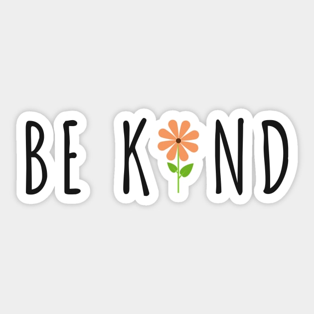 Be Kind Sticker by BloomingDiaries
